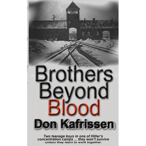 Brothers Beyond Blood - Paperback