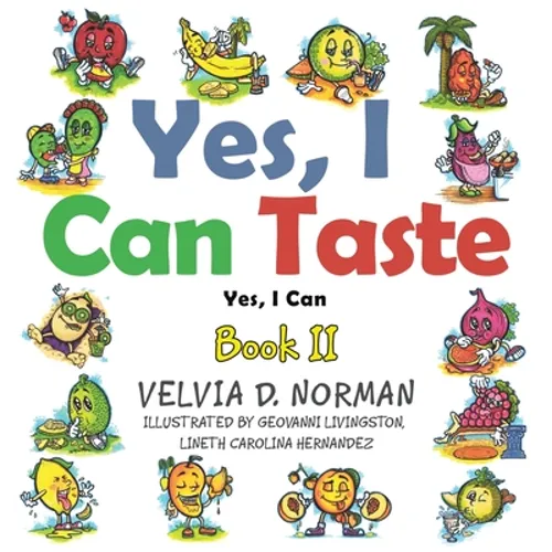 Yes, I Can Taste: Book II - Hardcover