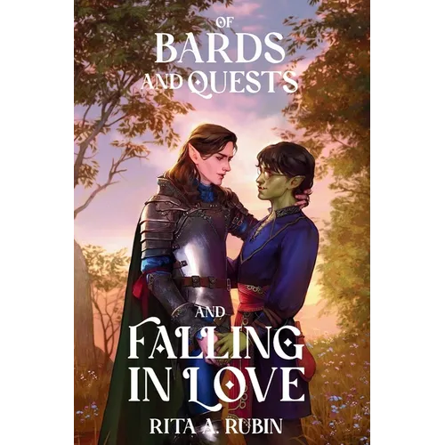 Of Bards and Quests and Falling In Love - Paperback