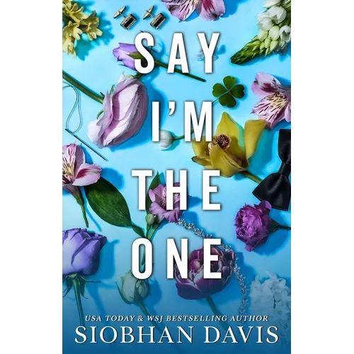 Say I'm The One - Paperback
