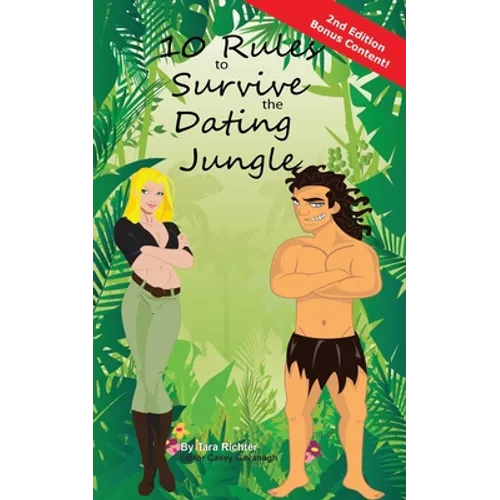 10 Rules to Survive the Dating Jungle - Paperback