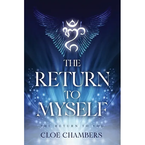 The Return to Myself: The Return to You - Paperback