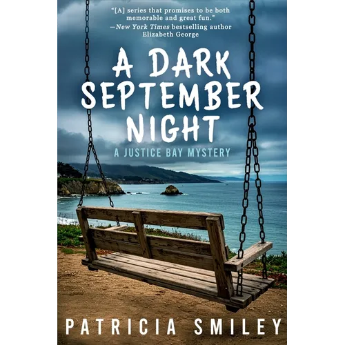 A Dark September Night: A Justice Bay Mystery - Paperback