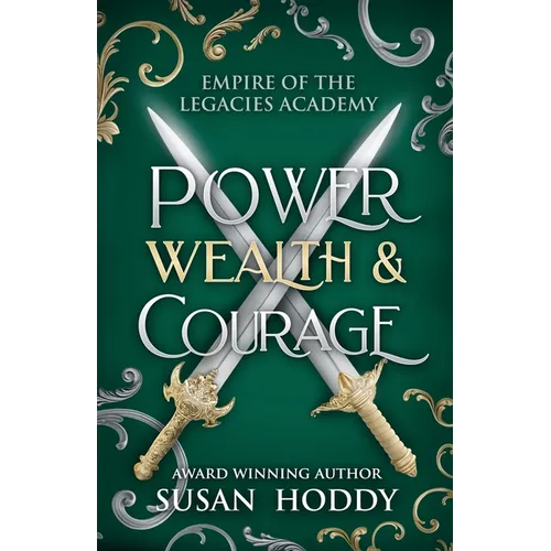 Power Wealth & Courage - Paperback