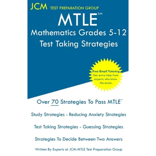 MTLE Mathematics Grades 5-12 - Test Taking Strategies - Paperback