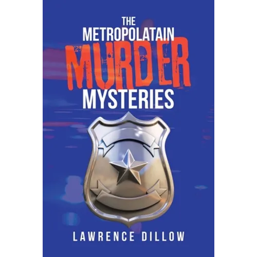 The Metropolatain Murder Mysteries - Paperback