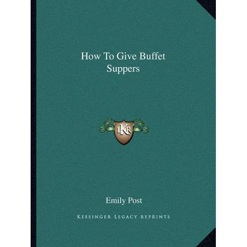 How To Give Buffet Suppers - Paperback