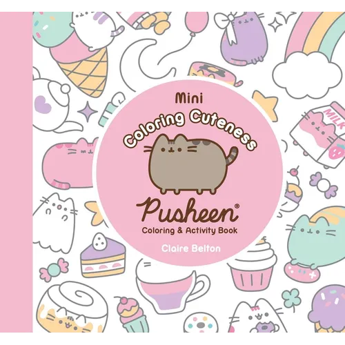 Mini Coloring Cuteness: A Pusheen Coloring & Activity Book - Paperback