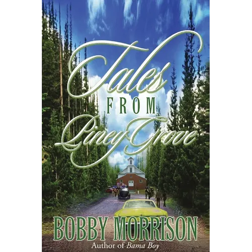 Tales From Piney Grove - Paperback