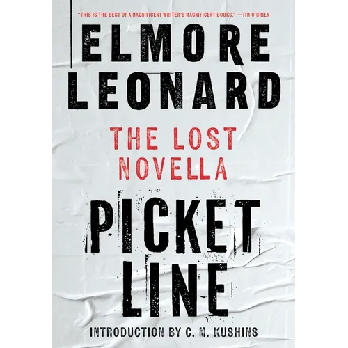 Picket Line: The Lost Novella - Hardcover