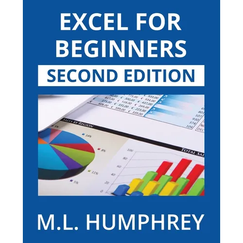 Excel for Beginners: Second Edition - Paperback