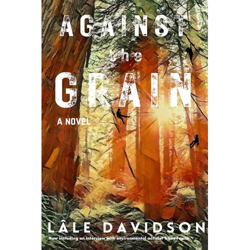 Against the Grain - 2nd Edition - Paperback