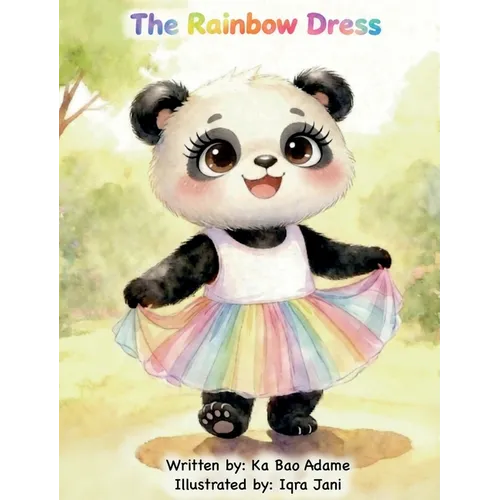 The Rainbow Dress - Hardcover