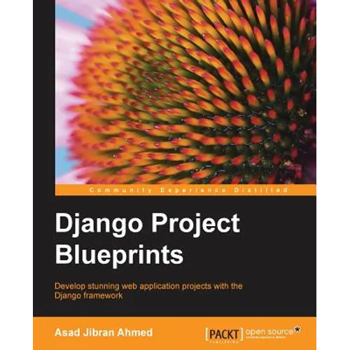 Django Project Blueprints - Paperback