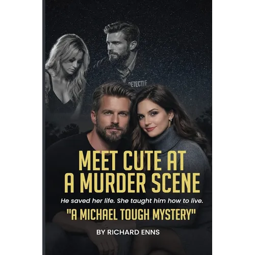 Meet Cute at a Murder Scene - Paperback