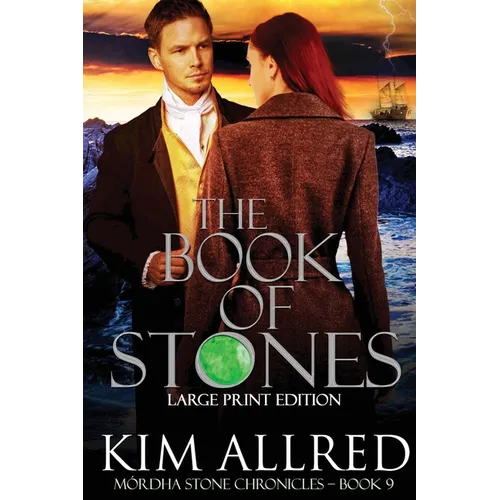 The Book of Stones Large Print: Time Travel Adventure Romance - Paperback