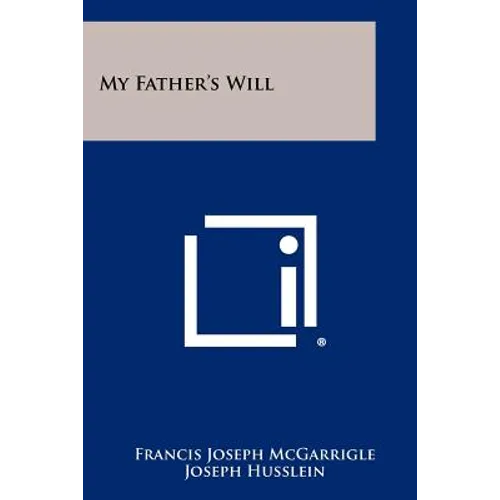 My Father's Will - Paperback