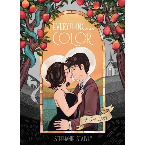 Everything in Color: A Love Story - Hardcover