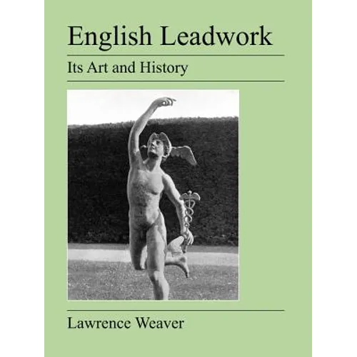 English Leadwork: Its Art and History - Paperback