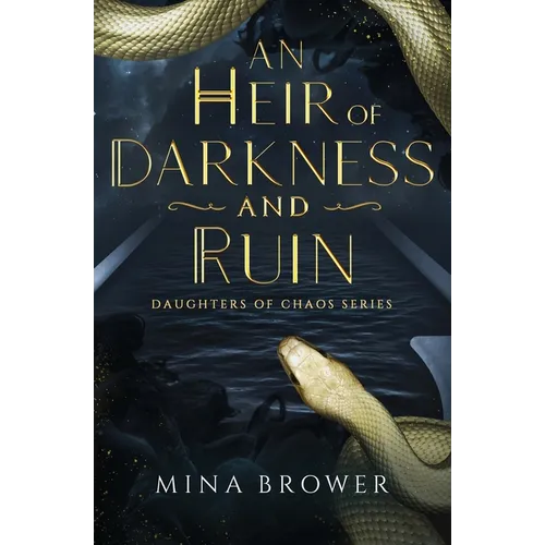 An Heir of Darkness and Ruin