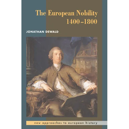 The European Nobility, 1400 1800 - Paperback