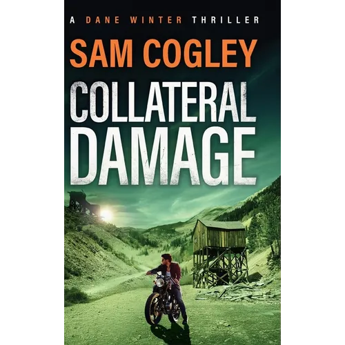 Collateral Damage - Hardcover