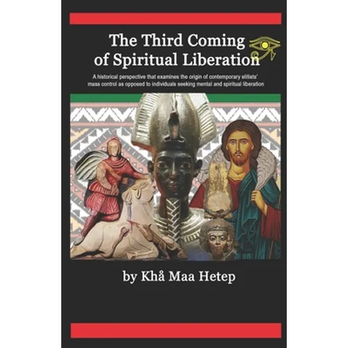 The Third Coming of Spiritual Liberation - Paperback