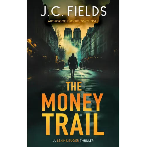 The Money Trail: An FBI Mystery Thriller - Paperback