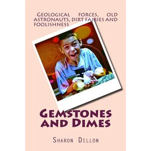 Gemstones and Dimes - Paperback