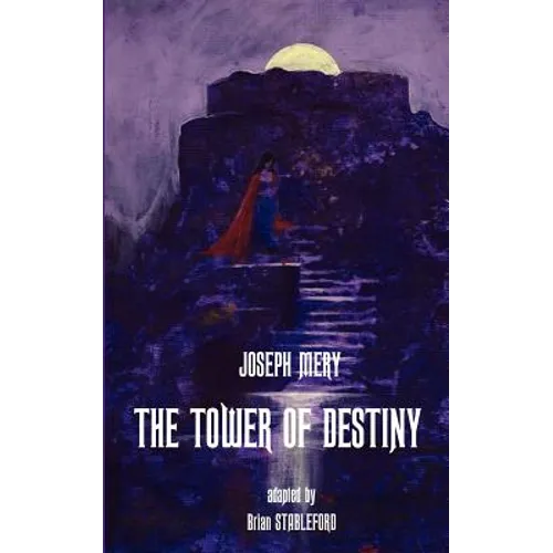 The Tower of Destiny - Paperback