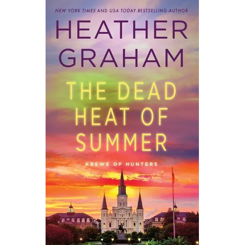 The Dead Heat of Summer: Krewe of Hunters - Paperback