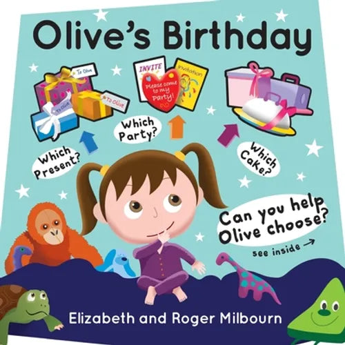Olive's Birthday: An interactive children's picture book where you decide how the story goes - Paperback