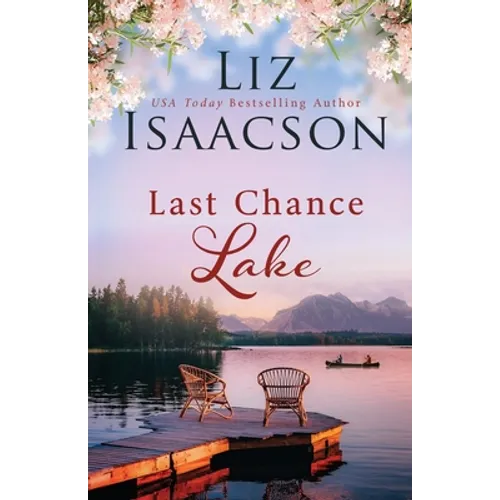 Last Chance Lake - Paperback
