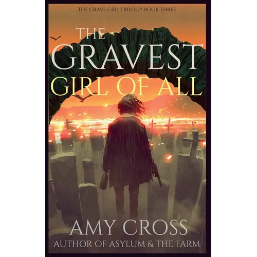 The Gravest Girl Of All - Paperback