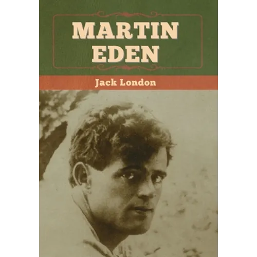 Martin Eden - Hardcover