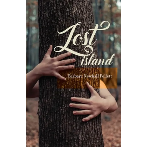 Lost Island: Plus three stories and an afterword - Paperback
