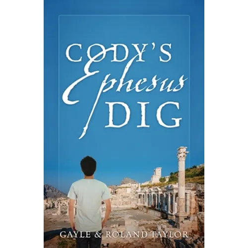 Cody's Ephesus Dig - Paperback