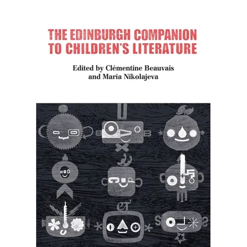 The Edinburgh Companion to Children's Literature - Paperback