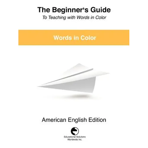 The Beginner's Guide to Teaching with Words in Color - Paperback