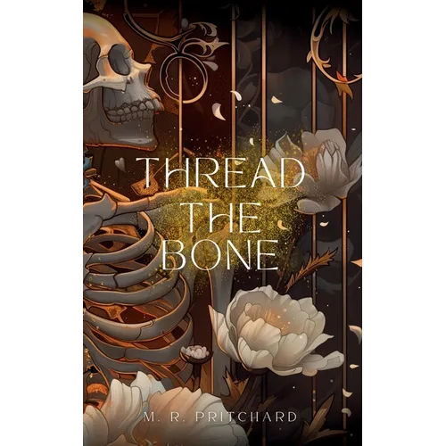 Thread the Bone - Paperback