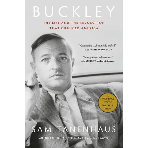 Buckley: The Life and the Revolution That Changed America - Paperback