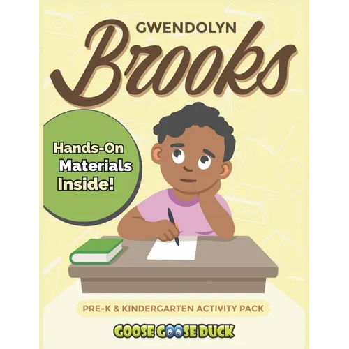 Gwendolyn Brooks: Black History Activities for Kids: Engaging Black History Lesson Plan for Kids Featuring Pulitzer Prize Winning Poet G - Paperback