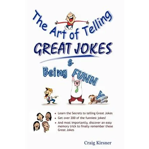 The Art of Telling Great Jokes & Being Funny! - Paperback
