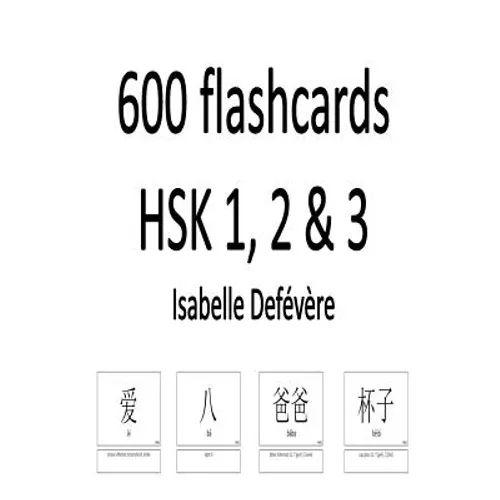 600 flashcards HSK 1, 2 & 3 - Paperback
