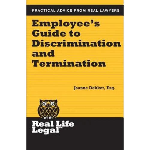 Employee's Guide to Discrimination and Termination - Paperback