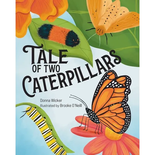 Tale of Two Caterpillars - Paperback
