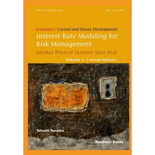 Interest Rate Modeling for Risk Management: Market Price of Interest Rate Risk (Second Edition) - Paperback
