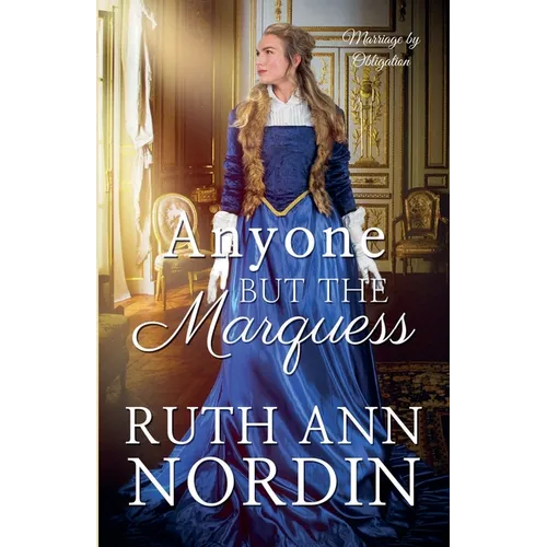 Anyone But the Marquess - Paperback