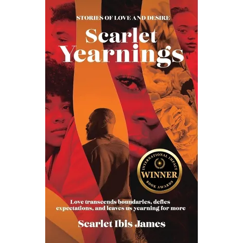 Scarlet Yearnings: Stories of Love and Desire - Hardcover