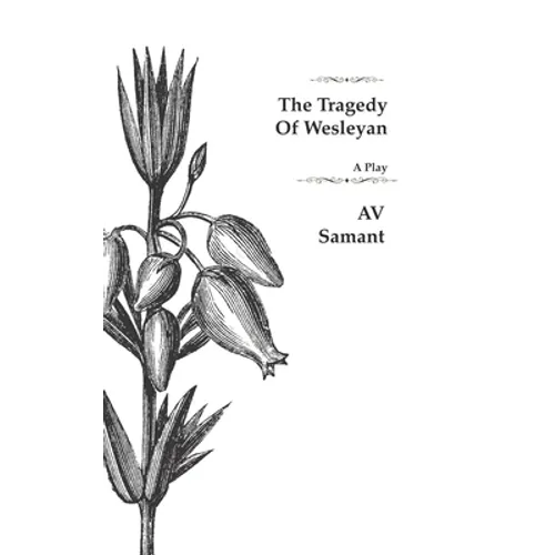 The Tragedy of Wesleyan: The Charioteer's Son - Paperback